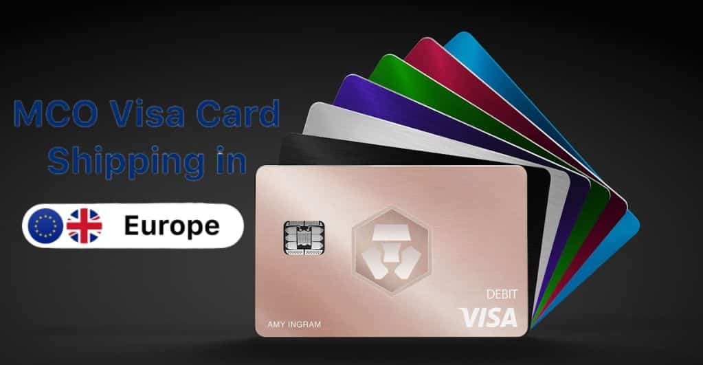 MCO Visa Cards Are Now Shipping to Customers in the UK