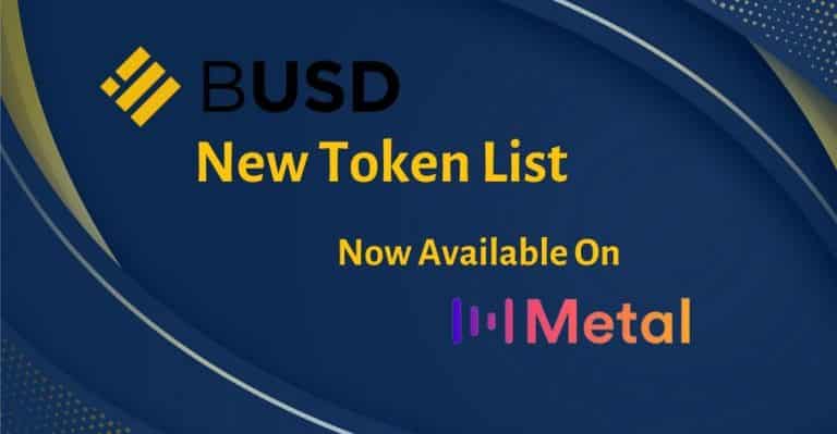 Metal Pay Adds Support to Binance USD (BUSD) on Its Marketplace
